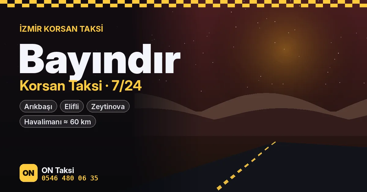 Bayındır korsan taksi — ON Taksi