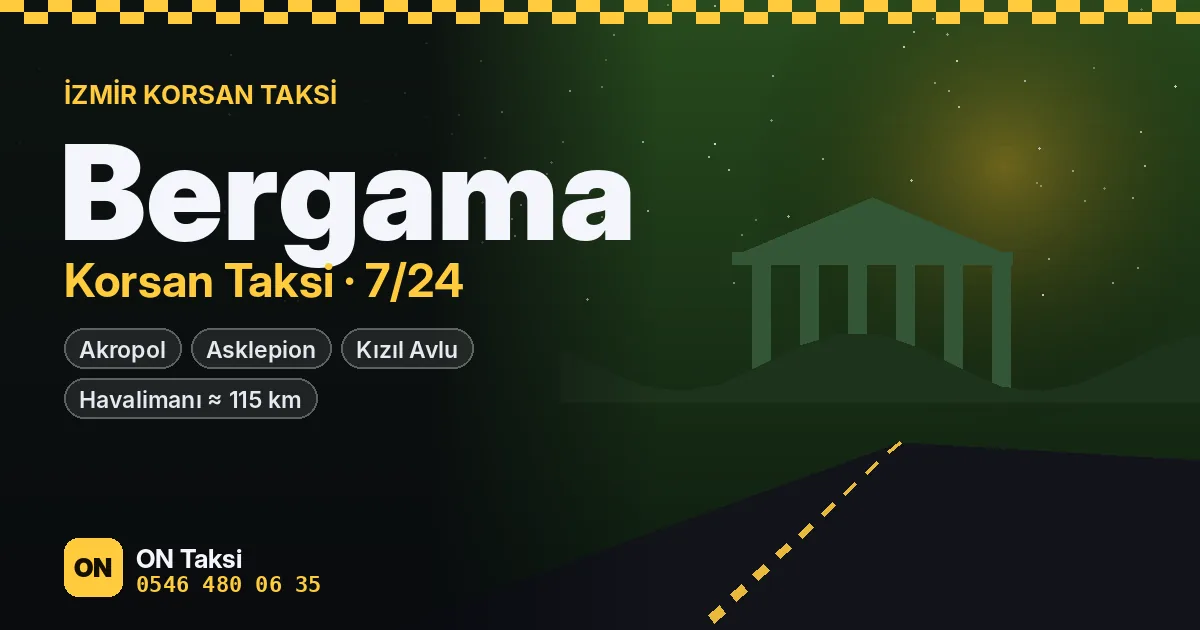 Bergama korsan taksi — ON Taksi