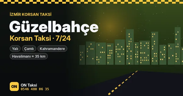 Güzelbahçe korsan taksi
