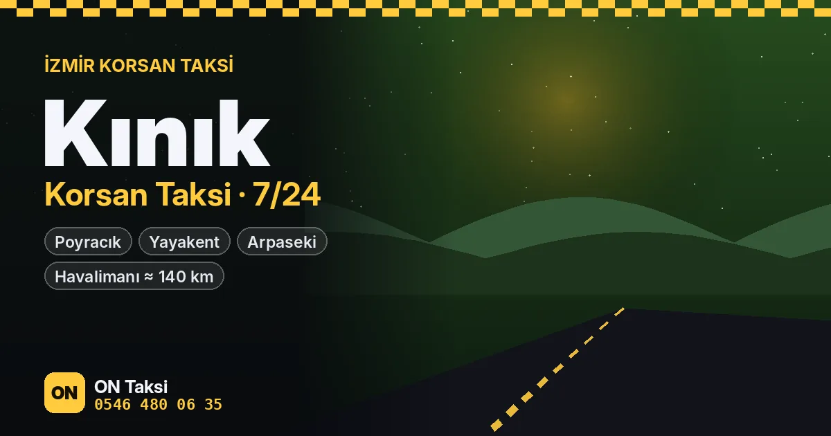 Kınık korsan taksi — ON Taksi
