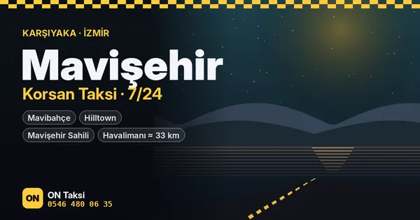 Mavişehir korsan taksi